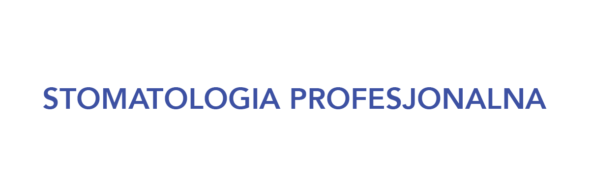 Stomatologia Profesjonalna